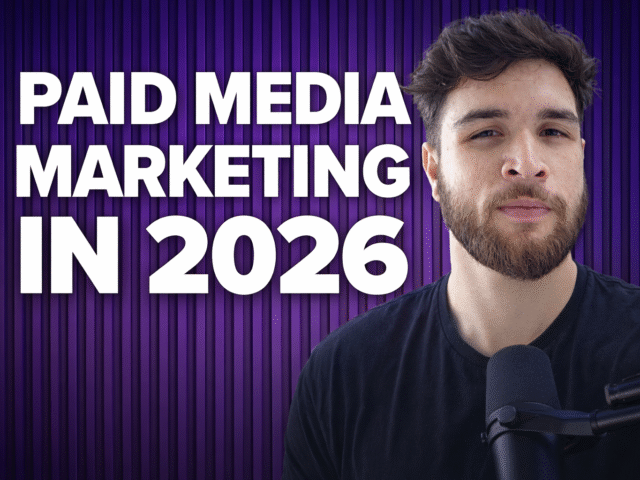 Paid Media Marketing In 2026: 8 Critical Changes Marketers Must Make